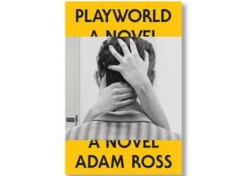 Book excerpt: “Playworld” by Adam Ross